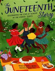 The Story of Juneteenth book cover